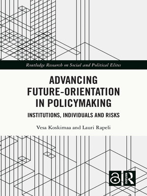 cover image of Advancing Future-Orientation in Policymaking
